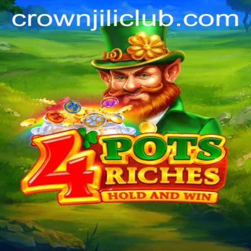 Exploring the Thrills of 4potsriches: A Journey with CROWNJILI-Join