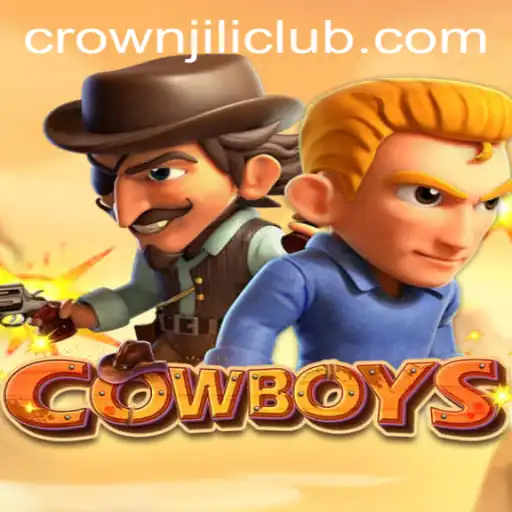 Exploring the Wild World of COWBOYS: A Dive into CROWNJILI-Join