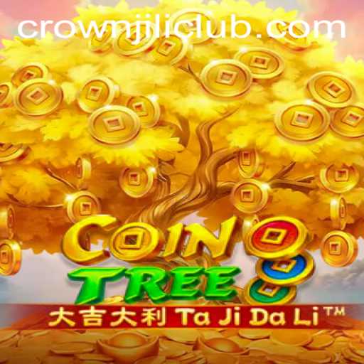The Exciting World of CoinTree: Unveiling the Adventure of CROWNJILI-Join