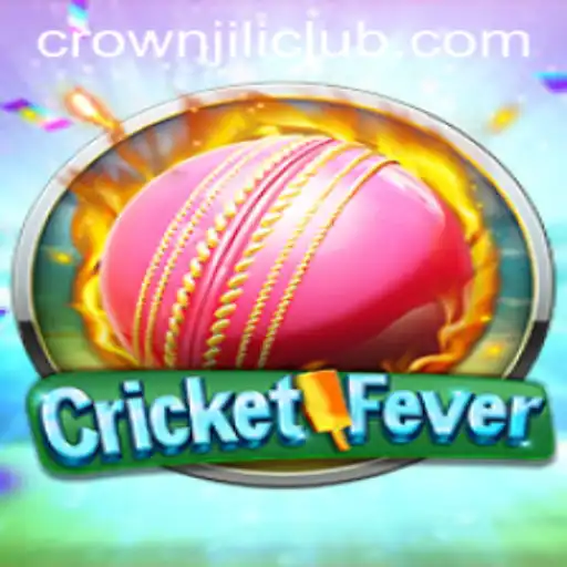 Dive Into the Exciting World of CricketFever with CROWNJILI-Join