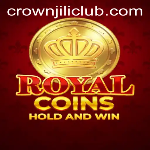 Exploring the World of RoyalCoins: An Immersive Guide to CROWNJILI-Join