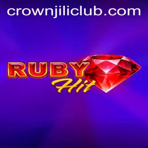 Experience the Thrills of RubyHit with CROWNJILI-Join