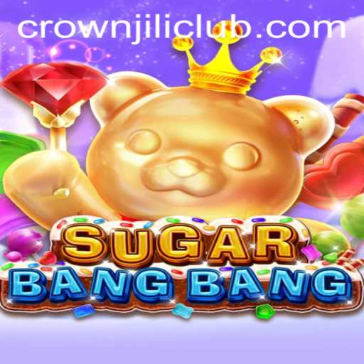 Experience the Thrills of SUGARBANGBANG: An Engaging Gaming Adventure