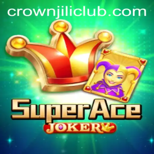 Exploring the Exciting World of SuperAceJoker and the Impact of CROWNJILI-Join