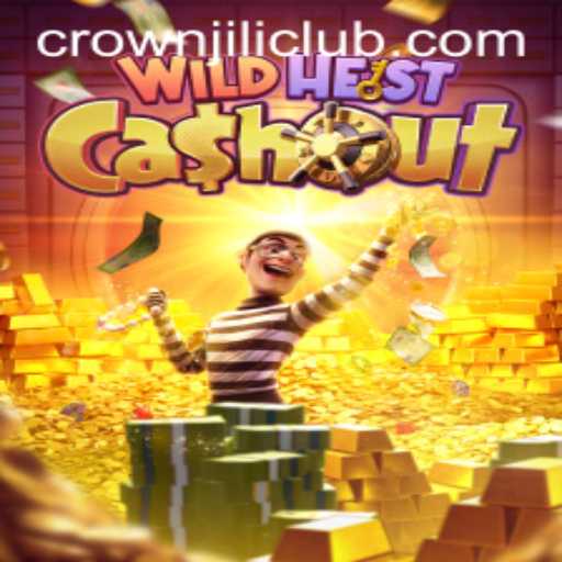 Unveiling the Adventure: Dive into WildHeistCashout with CROWNJILI-Join